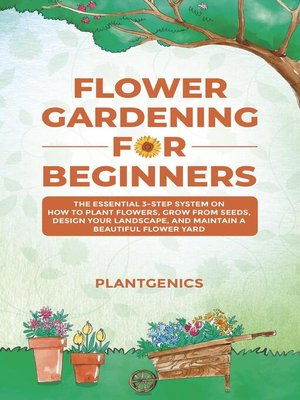 cover image of Flower Gardening for Beginners